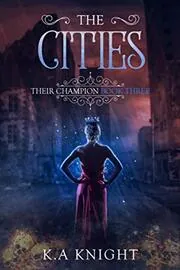Book cover for "The Cities" by KA Knight