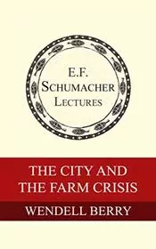 The City and the Farm Crisis