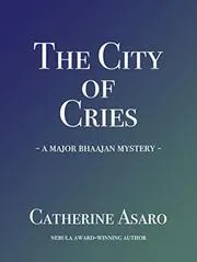 The City of Cries