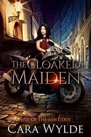 The Cloaked Maiden