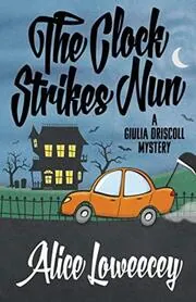 The Clock Strikes Nun