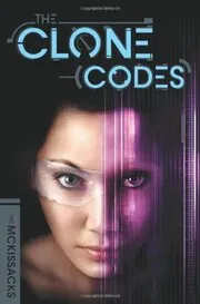 Book cover for "The Clone Codes" by Patricia C McKissack