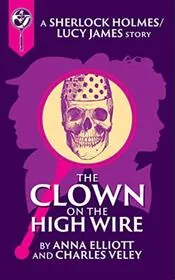The Clown on the High Wire