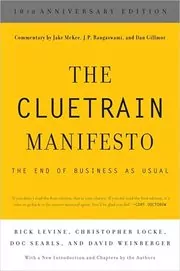 The Cluetrain Manifesto