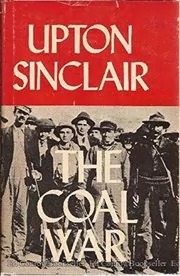 Book cover for "The Coal War" by Upton Sinclair