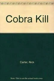 The Cobra Kill