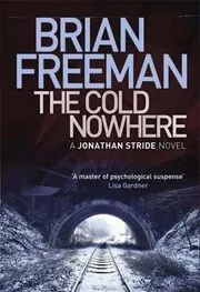 The Cold Nowhere