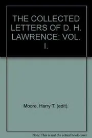 The Collected Letters of D H Lawrence