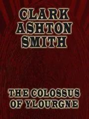 The Colossus of Ylourgne