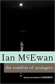 Book cover for "The Comfort of Strangers" by Ian McEwan