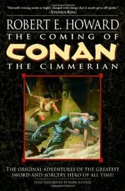 Book cover for "The Coming of Conan the Cimmerian" by Robert E Howard