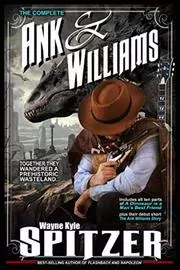 The Complete Ank and Williams