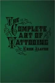 Book cover for "The Complete Art of Tattooing" by Erick Alayon