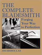 Book cover for "The Complete Bladesmith" by Jim Hrisoulas