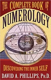 Book cover for "The Complete Book of Numerology" by David A. Phillips