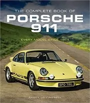 Book cover for "The Complete Book of Porsche 911" by Randy Leffingwell