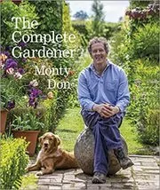 Book cover for "The Complete Gardener" by Monty Don