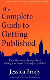 The Complete Guide to Getting Published