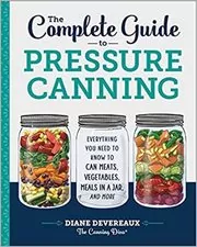 Book cover for "The Complete Guide to Pressure Canning" by Diane Devereaux