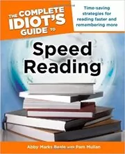 Book cover for "The Complete Idiot's Guide to Speed Reading" by Abby Marks Beale