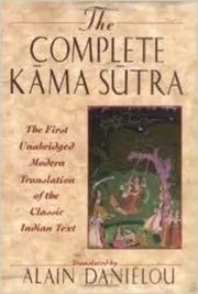 Book cover for "The Complete Kama Sutra" by Alain Danielou