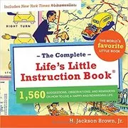 The Complete Life's Little Instruction Book