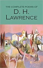 Book cover for "The Complete Poems of D. H. Lawrence" by D.H. Lawrence
