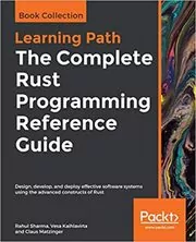 Book cover for "The Complete Rust Programming Reference Guide" by Rahul Sharma