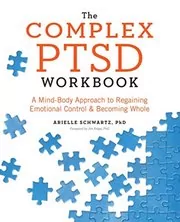 Book cover for "The Complex PTSD Workbook" by Arielle Schwartz