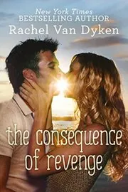 Book cover for "The Consequence of Revenge"