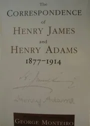 The Correspondence of Henry James and Henry Adams, 1877-1914