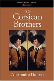 The Corsican Brothers