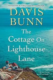 Book cover for "The Cottage on Lighthouse Lane" by T Davis Bunn