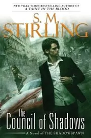 Book cover for "The Council of Shadows" by SM Stirling