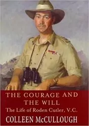 Book cover for "The Courage and the Will" by Colleen McCullough