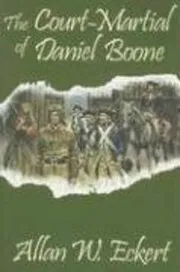 The Court-Martial of Daniel Boone