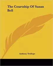The Courtship Of Susan Bell