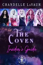 Book cover for "The Coven Insider's Guide" by Chandelle LaVaun