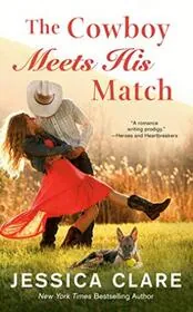 Book cover for "The Cowboy Meets His Match" by Jessica Clare