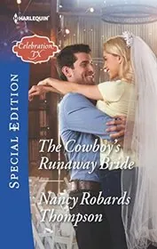 The Cowboy's Runaway Bride