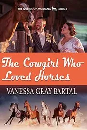 The Cowgirl Who Loved Horses
