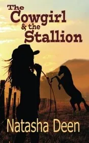 The Cowgirl and the Stallion