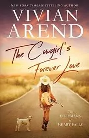 Book cover for "The Cowgirl's Forever Love" by Vivian Arend
