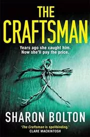 Book cover for "The Craftsman" by Sharon (SJ) Bolton