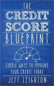 Book cover for "The Credit Score Blueprint" by Jeff Leighton