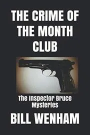 The Crime Of The Month Club