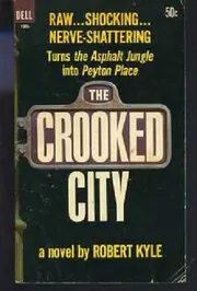 The Crooked City