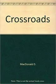 Book cover for "The Crossroads" by John D MacDonald