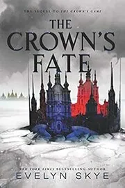 The Crown's Fate
