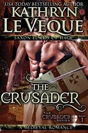 Book cover for "The Crusader" by Kathryn Le Veque